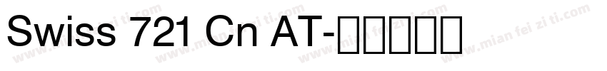 Swiss 721 Cn AT字体转换